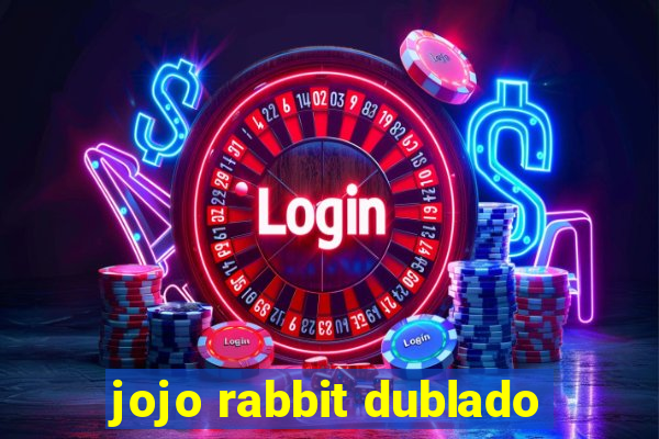 jojo rabbit dublado